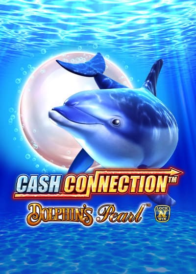 Cash Connection Dolphin's Pearl
