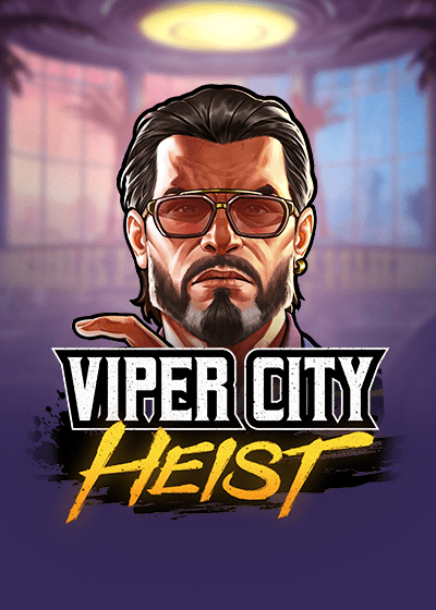 Viper City Heist
